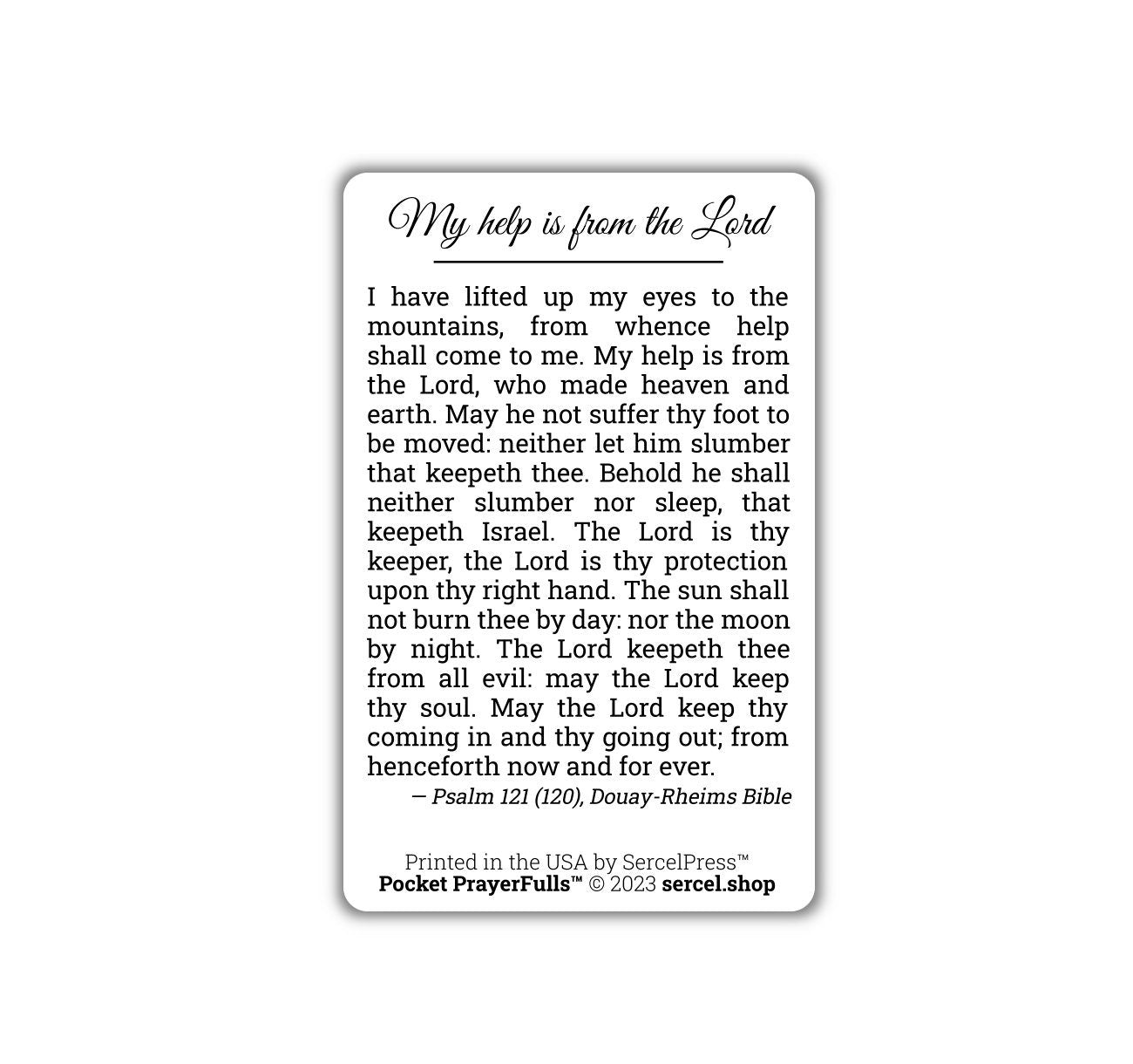 My help is from the Lord, Psalm 121/120: Pocket PrayerFulls™ | Durable Wallet Prayer Cards | Holy Bible | Scripture