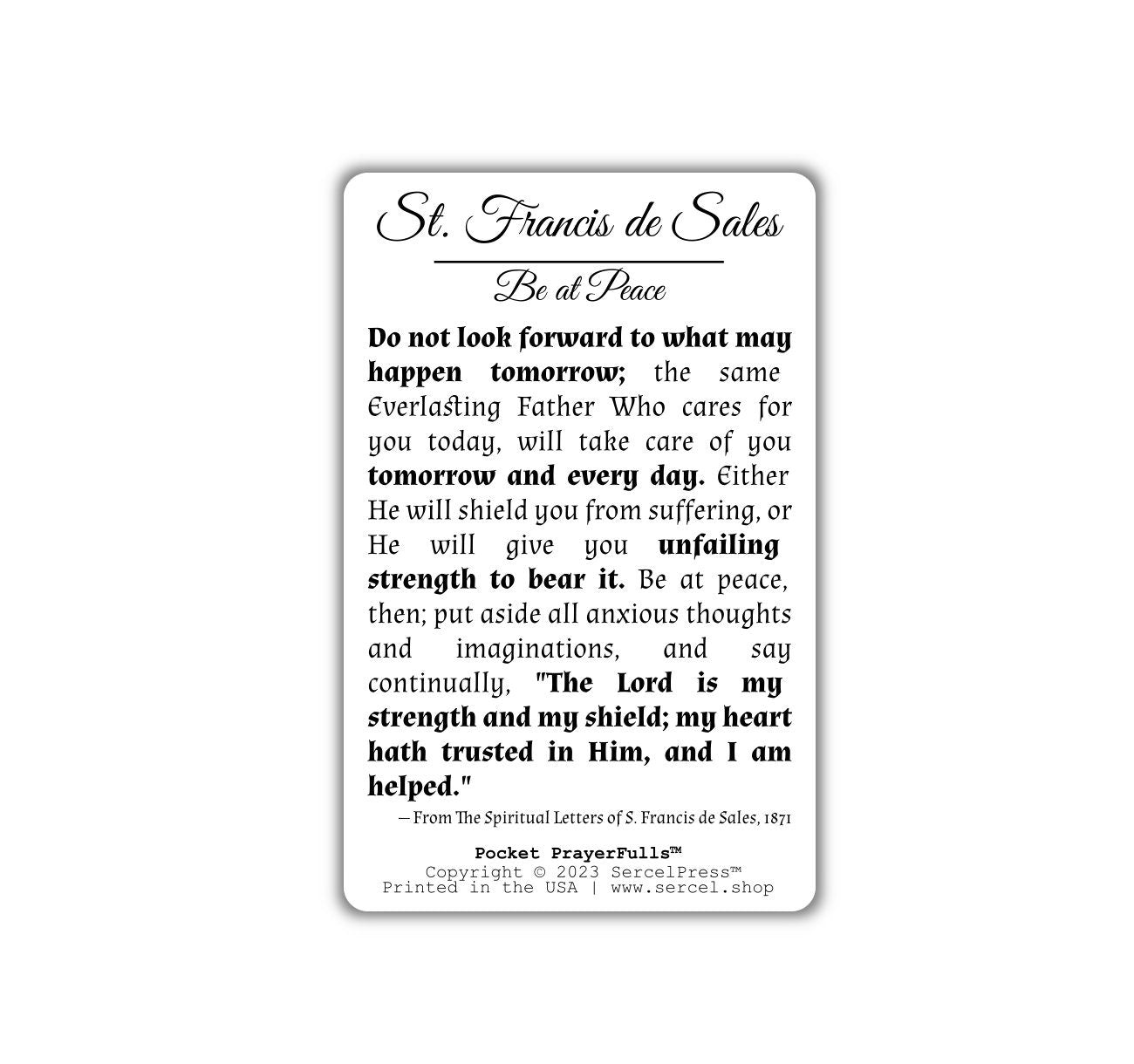 St. Francis de Sales, Be at Peace, Spiritual Letters | Pocket PrayerFulls™ | Uncompromising Holy Cards — Built to Last. Backed for Life