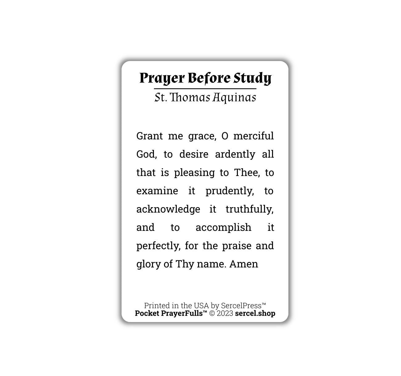 Prayer of St. Thomas Aquinas Before Study: Pocket PrayerFulls™ | Uncompromising Holy Cards — Built to Last. Backed for Life