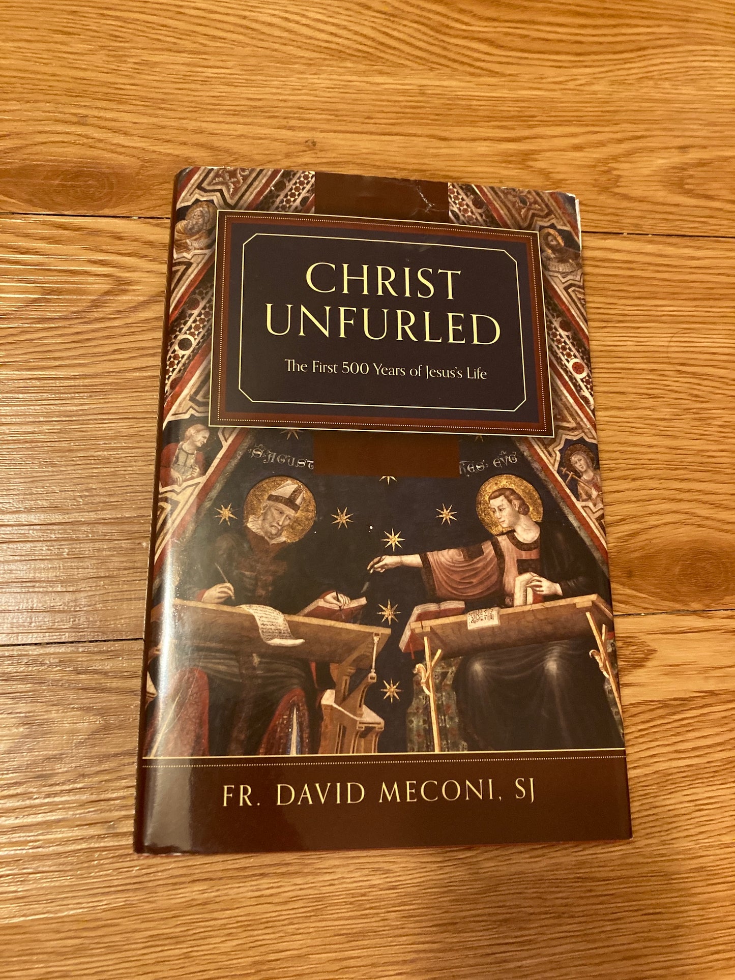 Christ Unfurled: The First 500 Years of Jesus's Life