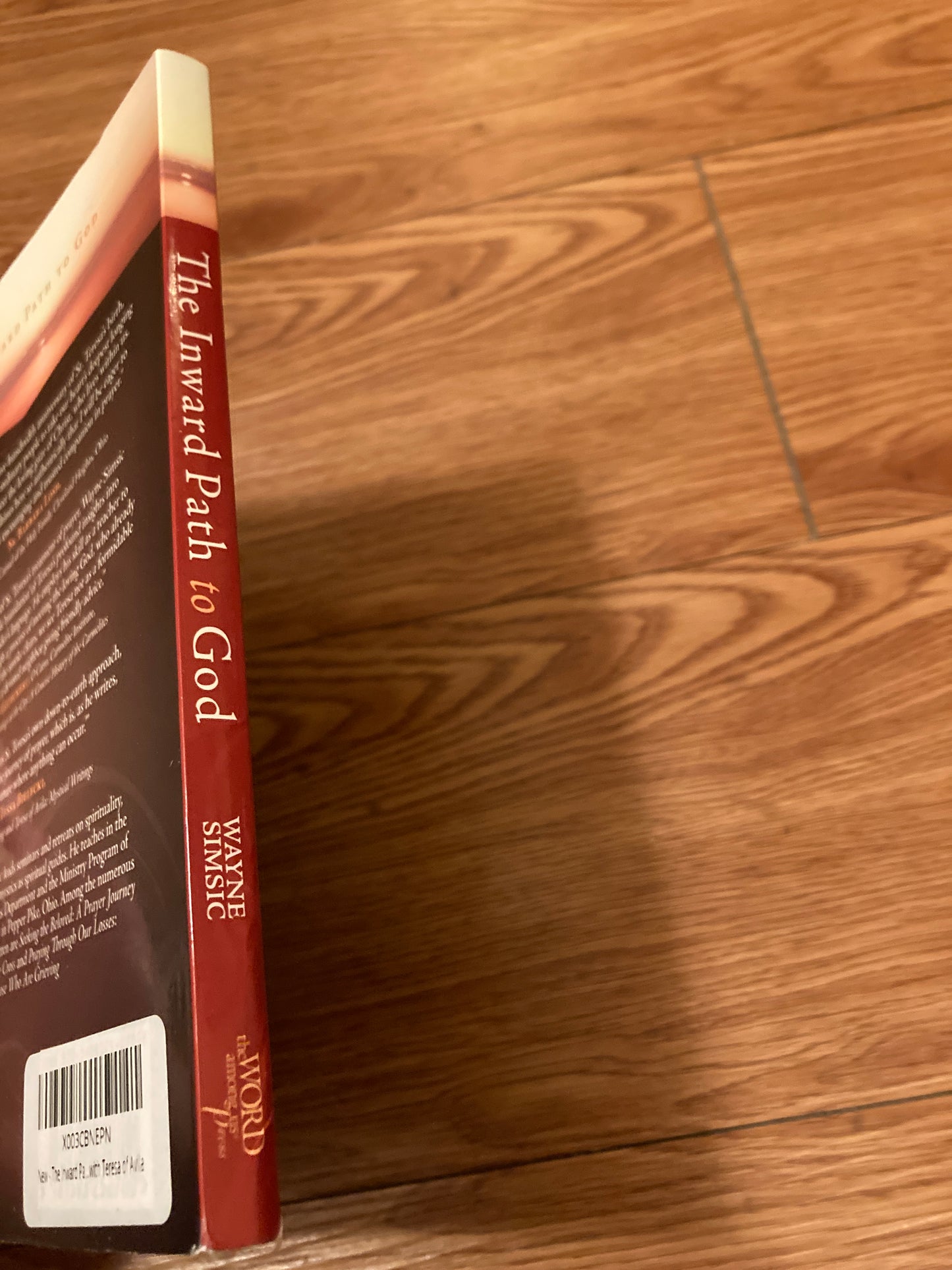 The Inward Path to God: A Prayer Journey with Teresa of Avila
