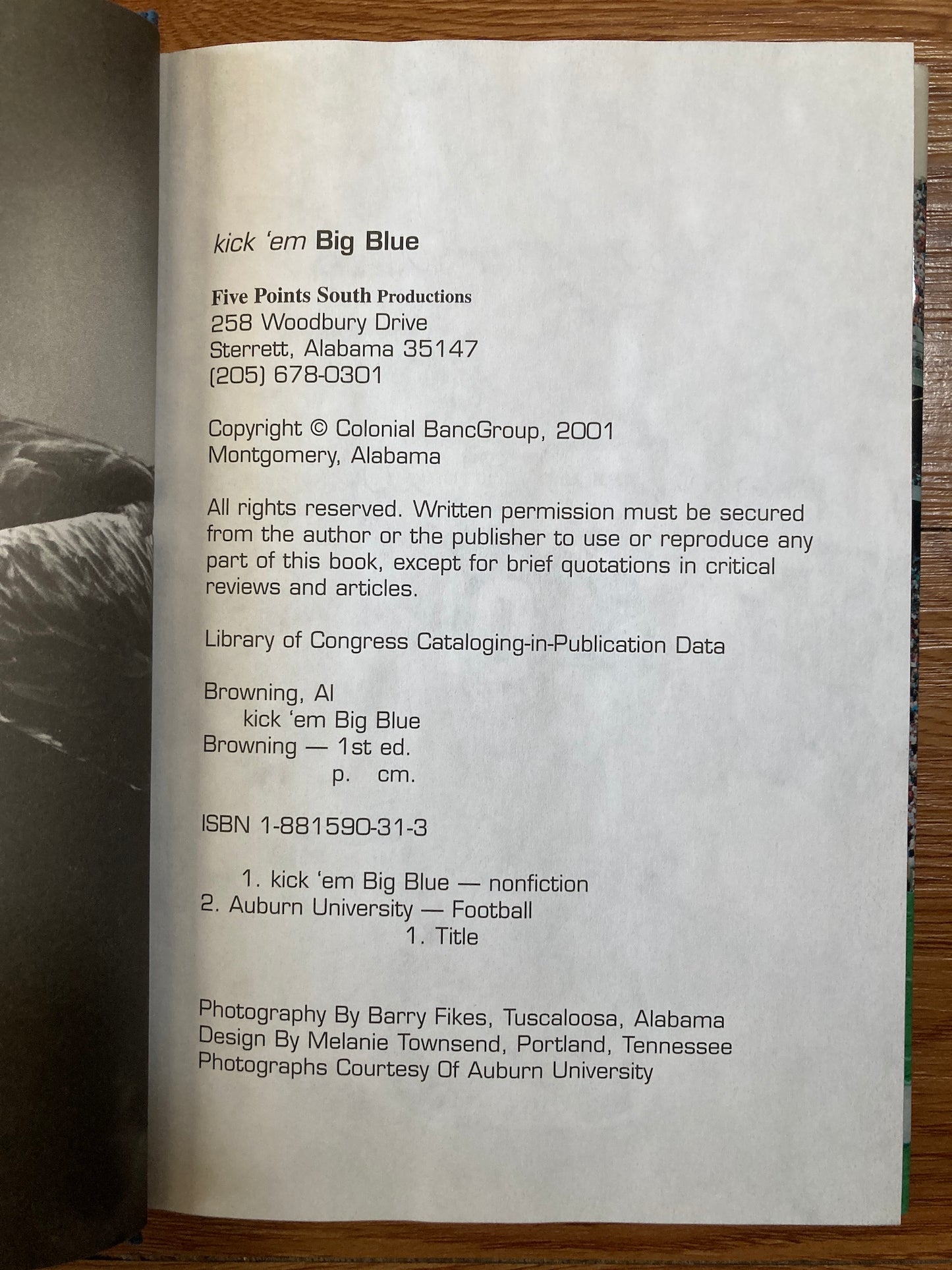 Kick 'Em Big Blue: Memorable Games/Names in Auburn Football: COLLECTIBLE/SIGNED