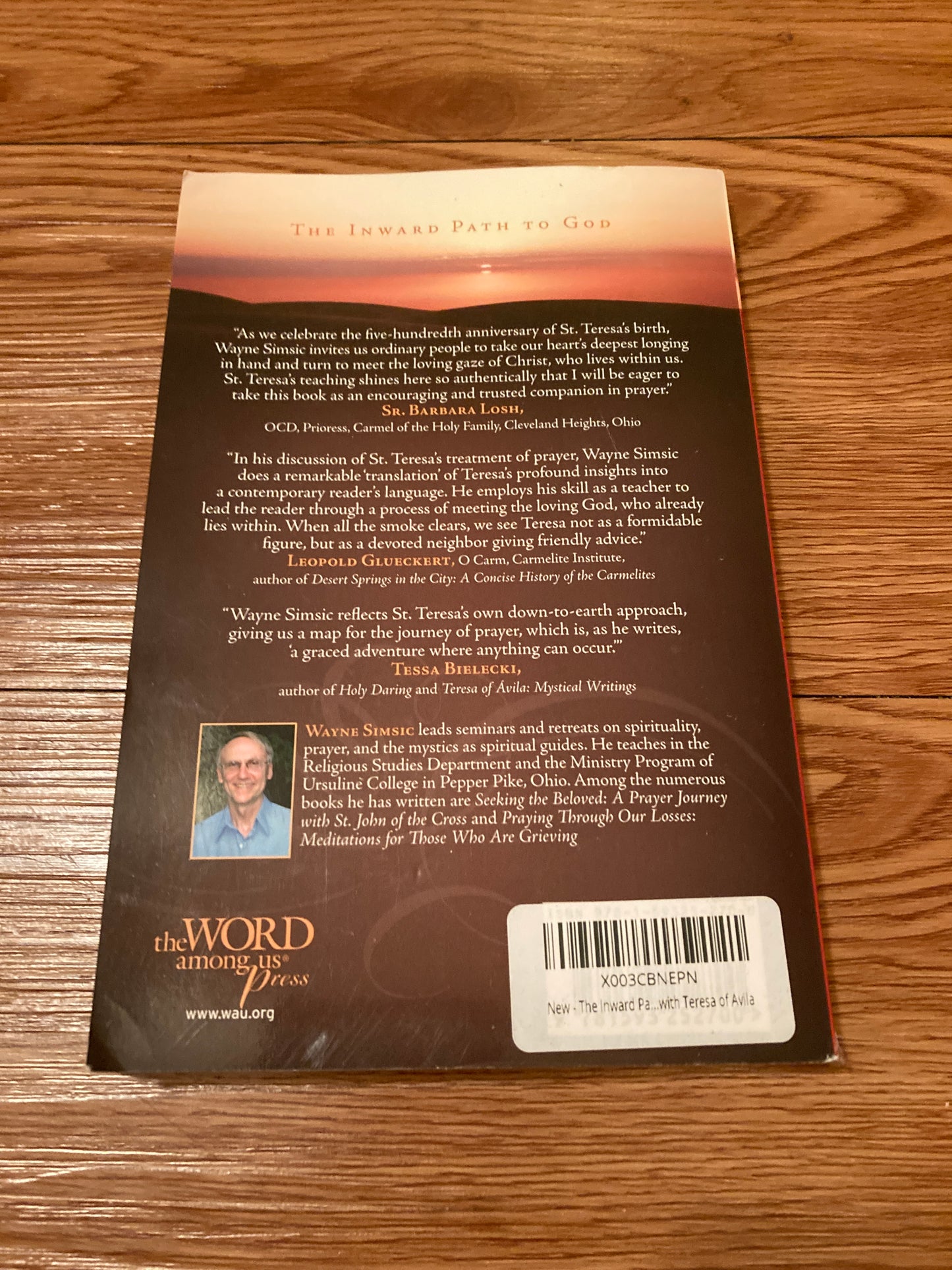 The Inward Path to God: A Prayer Journey with Teresa of Avila