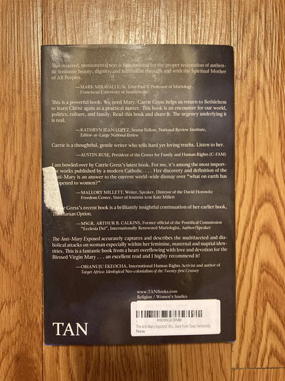 The Anti-Mary Exposed: Rescuing the Culture from Toxic Femininity