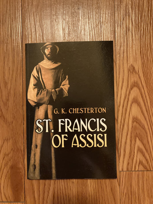 St. Francis of Assisi (Dover Philosophical Classics)