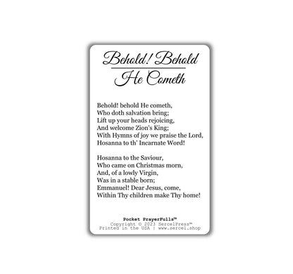 Behold! Behold He Cometh: Pocket PrayerFulls™ | Durable Wallet Prayer Cards | Advent, Christmas, Nativity Gift