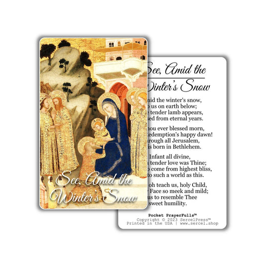 See, Amid the Winter’s Snow: Pocket PrayerFulls™ | Durable Wallet Prayer Cards | Advent, Christmas, Nativity Gift