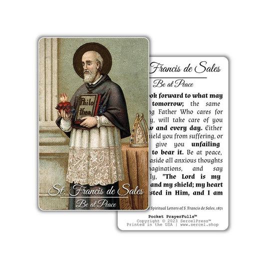 St. Francis de Sales, Be at Peace, Spiritual Letters | Pocket PrayerFulls™ | Uncompromising Holy Cards — Built to Last. Backed for Life