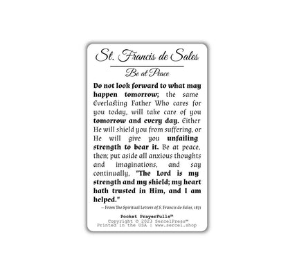 St. Francis de Sales, Be at Peace, Spiritual Letters | Pocket PrayerFulls™ | Uncompromising Holy Cards — Built to Last. Backed for Life