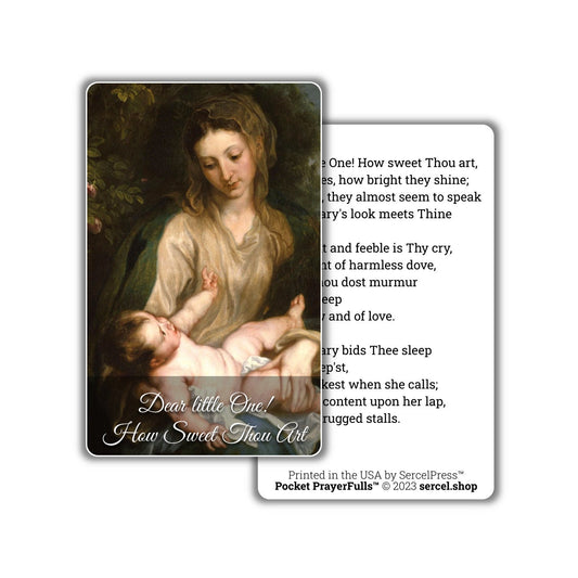 Dear little One! How Sweet Thou Art: Pocket PrayerFulls™ | Durable Wallet Prayer Cards | Advent, Christmas, Nativity Gift | Catholic Hymns