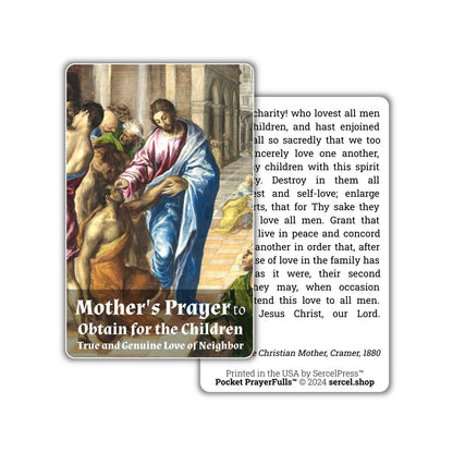 Mother's Prayer to Obtain for the Children True Love of Neighbor: Pocket PrayerFulls™ | Durable Wallet Prayer Cards | Catholic Prayers