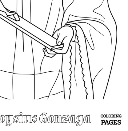 Saint Aloysius Gonzaga, Printable Catholic Coloring Page, High-Resolution PDF Download, Unlimited Prints, Catholic Education, Homeschool