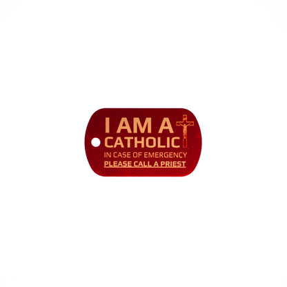 I AM A CATHOLIC Keychain Tag – Call a Priest Emergency Tag – Laser Engraved Metal ID – Red, Black, or Blue – Catholic Gift Key Ring