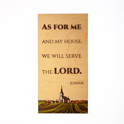 As For Me And My House, We Will Serve The LORD - Joshua, Hand-Colored, Laser-Engraved, Mini Wood Wall Art, Engraved in the USA