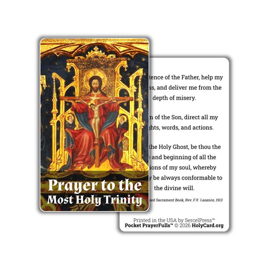 Prayer to the Most Holy Trinity: Pocket PrayerFulls™ | Uncompromising Holy Cards—Built to Last. Backed for Life | Catholic Prayers