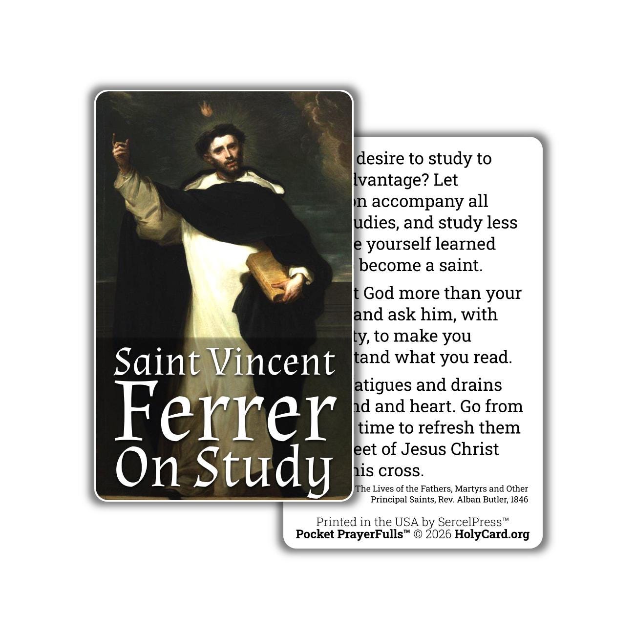 Saint Vincent Ferrer, On Study – Durable Plastic Card – Catholic Study Motivation – Pocket PrayerFulls — Built to Last. Backed for Life