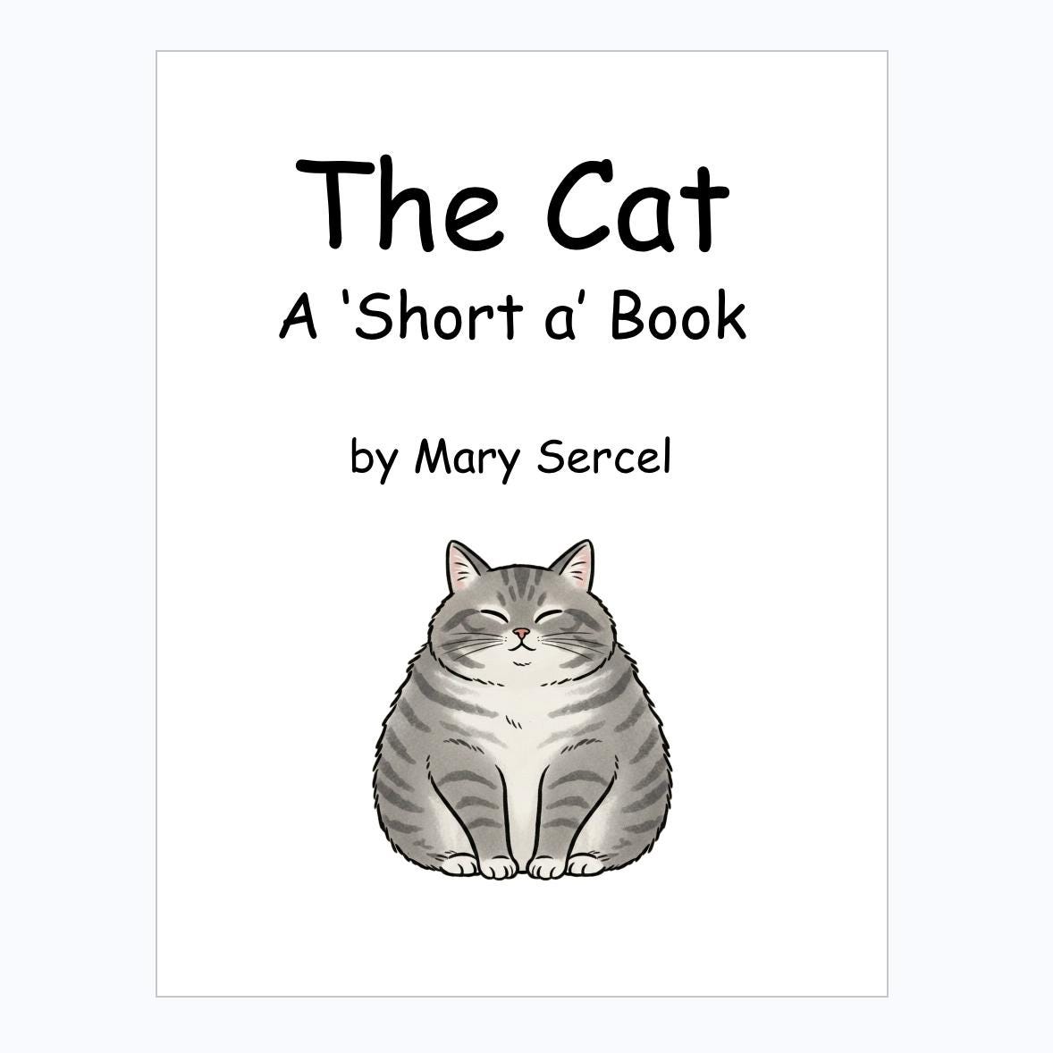Early Decodable Reader Phonics Book PDF – Learn to Read for Kids – Short Vowels - Simple CVC Sentences – PreK, K, 1st – Instant Download