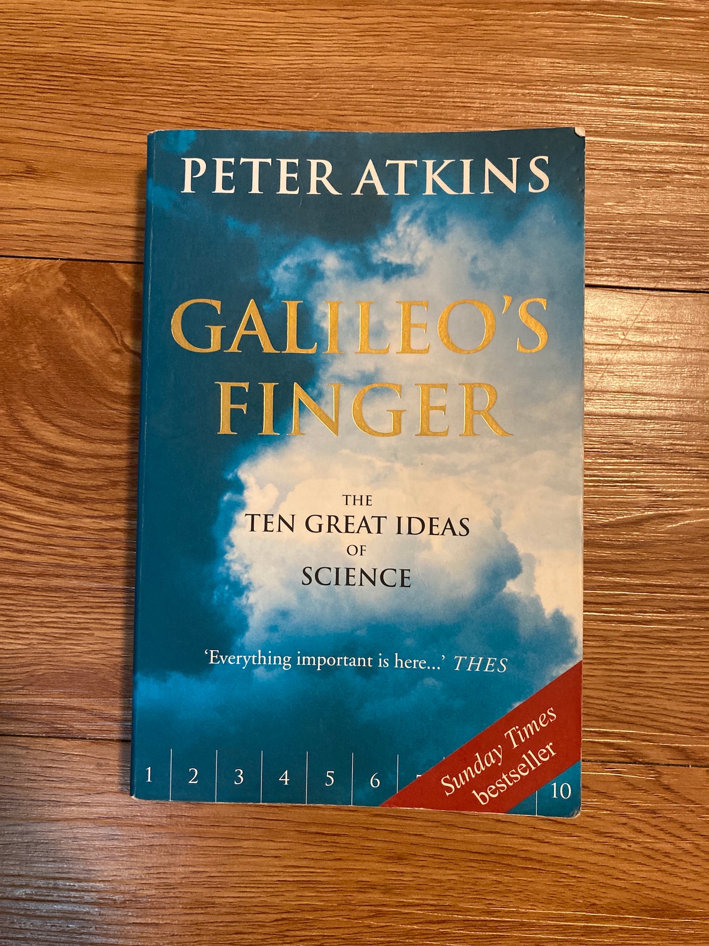 Galileo's Finger: The Ten Great Ideas of Science