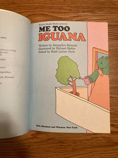 Me Too, Iguana (Sweet Pickles Series)