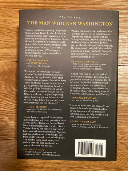 The Man Who Ran Washington: Life and Times of James A. Baker III