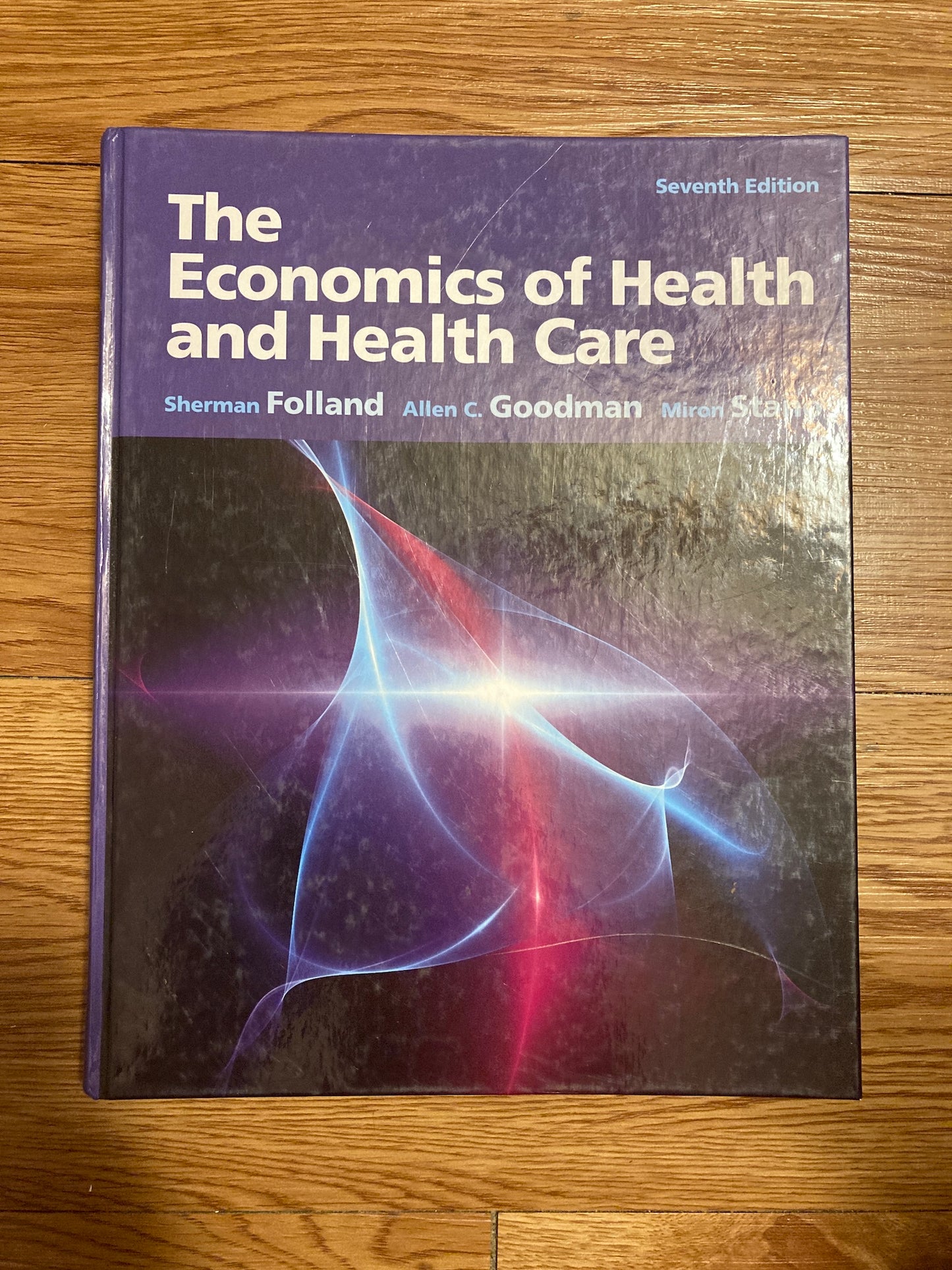 The Economics of Health and Health Care 7th Edition