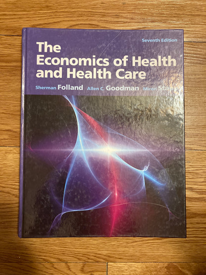The Economics of Health and Health Care 7th Edition